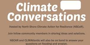 Climate Conversations: Hosted by North Shore Climate Action for Resilience