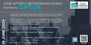 GSBN June After 5 Networking Event Hosted by OPTUS