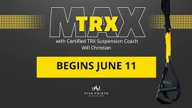 TRX MAX | June 2024