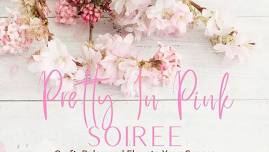 Pretty In Pink Soiree