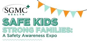 Safe Kids, Strong Families: A Safety Awareness Expo