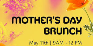 Mothers Day Brunch at The Golden Poppy