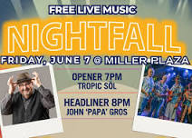 Nightfall Free Summer Concert Series . June 7