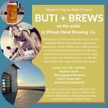 Buti + Brews (on the patio) at Wheat Head