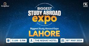 Biggest Study Abroad Expo | Nishat Hotel Johar Town Lahore