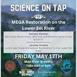 Science on Tap: MEGA Restoration on the Lower Eel River