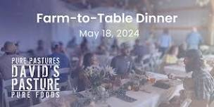 Farm-to-Table Dinner @ David's Pasture