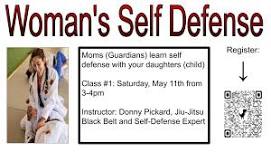 Second Saturday Self Defense Classes for Women (Mother and Daughter teams)