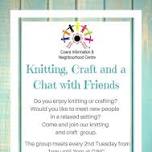 Knitting, Craft and Chat with Friends