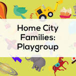 Home City Families Playgroup