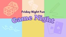 Friday Night Fun: Game Night Tournament!