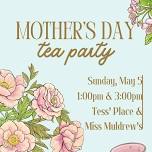 Mother's Day Tea