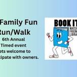 Book It! 5k and a Family Fun Run/Walk