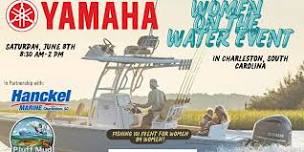 Yamaha's Women on the Water Fishing Event