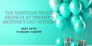 Brunch at Tiffany’s Mother’s Day Edition