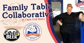 Family Table Collaborative at Cape Cod Beer!