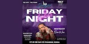 Friday Ladies Night at Swigzz Hosted by Bow Wow -  May 17th