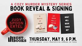 A Cozy Mystery Book Reveal & Signing with Judy Spoon Ertel