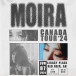 MOIRA Canada Tour 2024