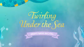 Bravo Bash: Twirling Under the Sea