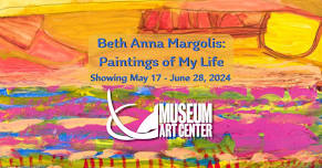 Gallery Opening - Beth Anna Margolis: Paintings of My Life