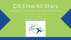 CR Elite Parent Informational Meeting