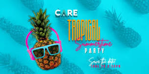 CARE Tropical Summertime Pary