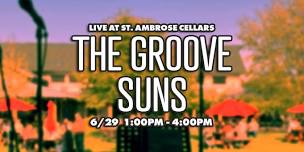 The Groove Suns @ St. Ambrose Cellars