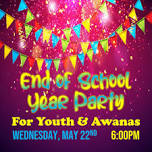 End of School Year Party