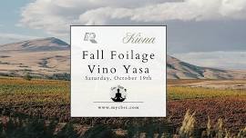 Fall Foliage Vino Yasa at Kiona Vineyard