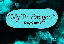 “My Pet Dragon” Day Camp