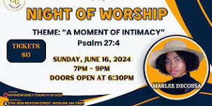 A Moment of Intimacy Night of Worship