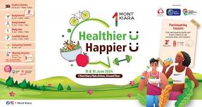 Healthier U; Happier U at 1 Mont Kiara