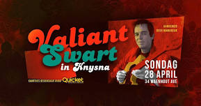 Valiant Swart LIVE in Knysna