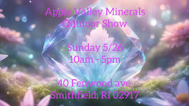 Apple Valley Minerals Outdoor Show 5/26/24