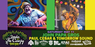 John ‘Papa’ Gros / Paul Cebar Tomorrow Sound