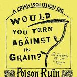 POISON RUIN : SUNBLOC : CORRODE : WET SPECIMENS