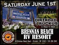 Dirtroad Ruckus at Brennan Beach RV Resort in Pulaski NY 6pm-9pm