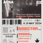 Acsa Anniversary Edition // Subculture 004