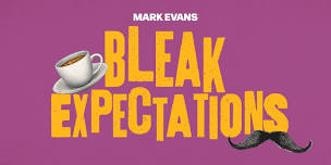 Bleak Expectations