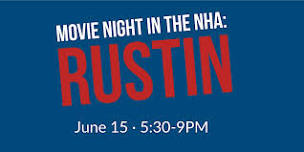 Movie Night in the NHA - RUSTIN