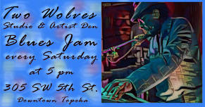 Blues Jams at Two Wolves Studio & Artist Den