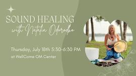 Sound Healing Meditation w/ Natalia Odorodko