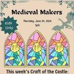 Medieval Makers - Stained Glass