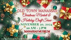 Old Town Manassas Christmas Market and Holiday Craft Show