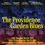 The Providence Garden Blues