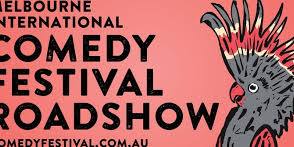 2024 Melbourne International Comedy Festival Roadshow