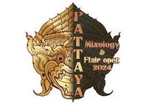 Pattaya Mixology & Flair Open’24