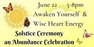 Solstice Ceremony and Abundance Celebration