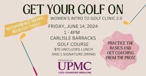 Get Your Golf On 2.0 - Women's Outing